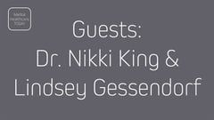 Mental Healthcare Today: like Lindsey Gessendorf and Nikki King 