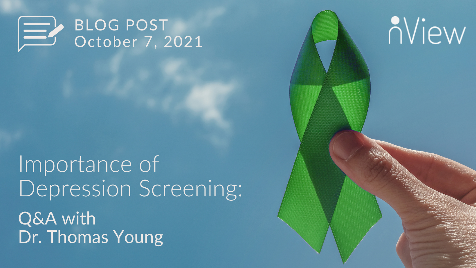 Importance of Depression Screening: Q&A With Dr. Thomas Young of nView