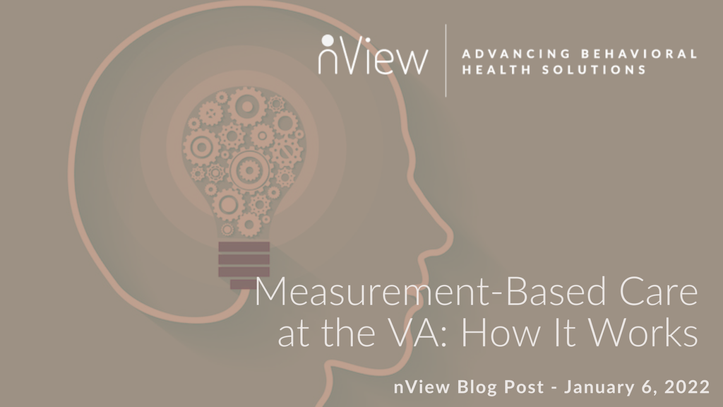 Measurement-Based Care at the VA: How It Works